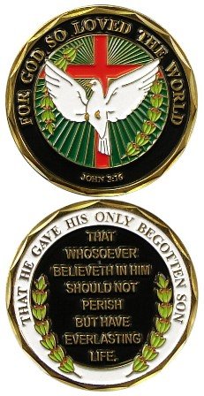 Jesus Christ Bible Religious "For God So Loved The World..." John 3:16 - Good Luck Double Sided Collectible Challenge Pewter Coin